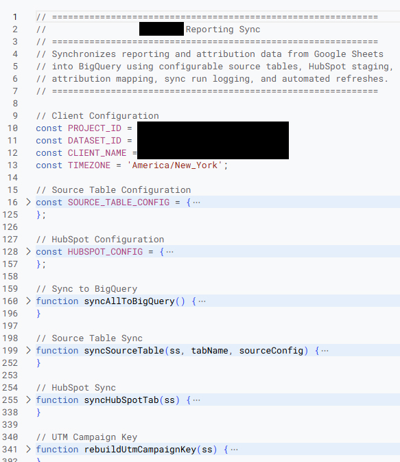 A small snippet of the Apps Script sync layer that runs on a scheduled trigger in the per-client configuration, for source table mapping, HubSpot staging, UTM attribution keys, and sync run logging that pushes everything into BigQuery automatically.
